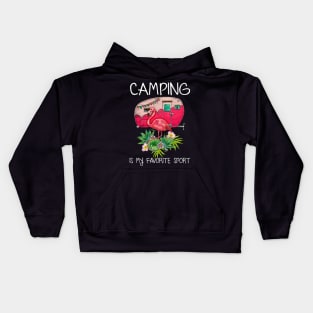 Camping Is My Favorite Sport Flamingo Kids Hoodie